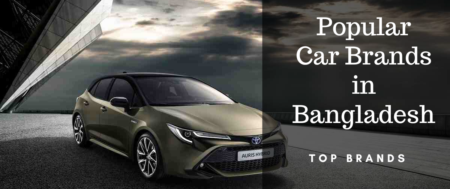 5 Popular Car Brands in Bangladesh